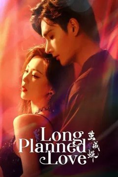 ดูหนังออนไลน์ ซีรี่ส์จีน Long Planned Love (2025) รักที่โบยบิน 1-24 ซับไทย END