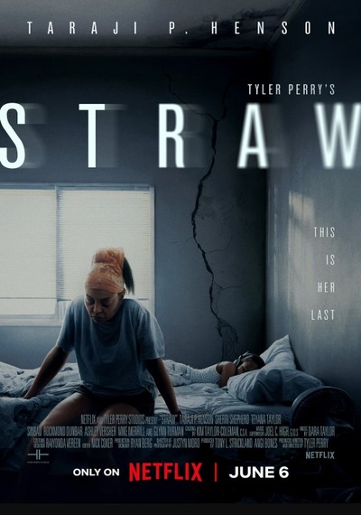 ดูหนังออนไลน์ Tyler Perry’s STRAW (2025) ฟางเส้นสุดท้าย